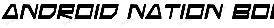 Android Nation Bold字体转换